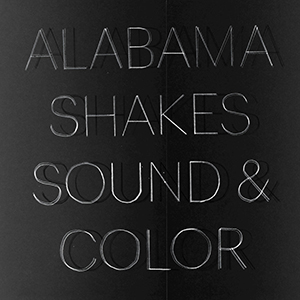 A Collection of New Vinyl for the Audiophile - June, 2015 - The Alabama Shakes