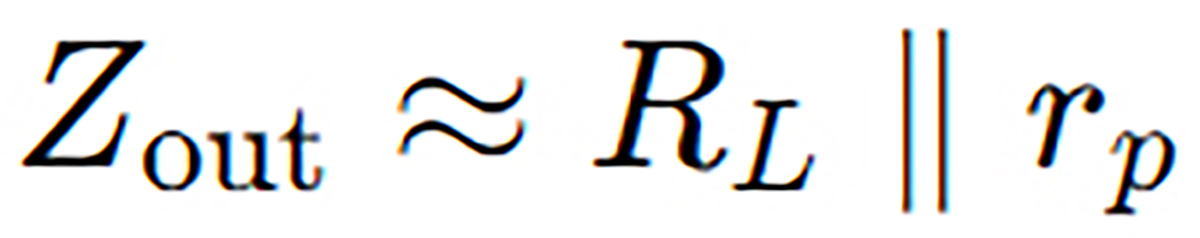Mathematical formula of a resistor in the plate circuit setting the effective output impedance showing the total impedance Mathematical formula of a resistor in the plate circuit setting the effective output impedance showing the total impedance